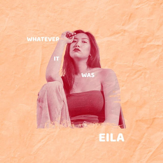 Eila - 'Whatever It Was' [Ringtone]