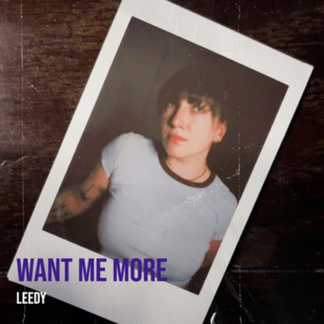 Leedy - 'Want Me More' [Ringtone]