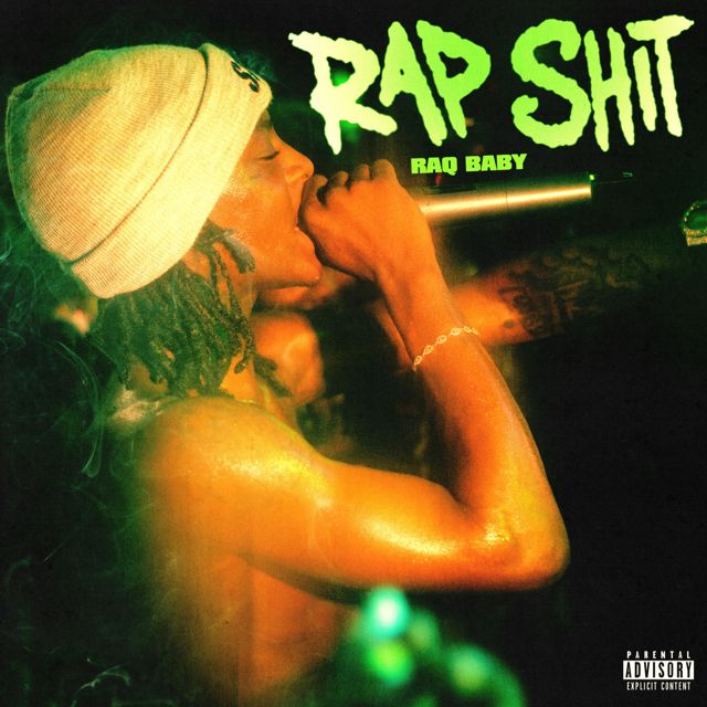 Raq Baby - 'Rap Shit' [Ringtone]