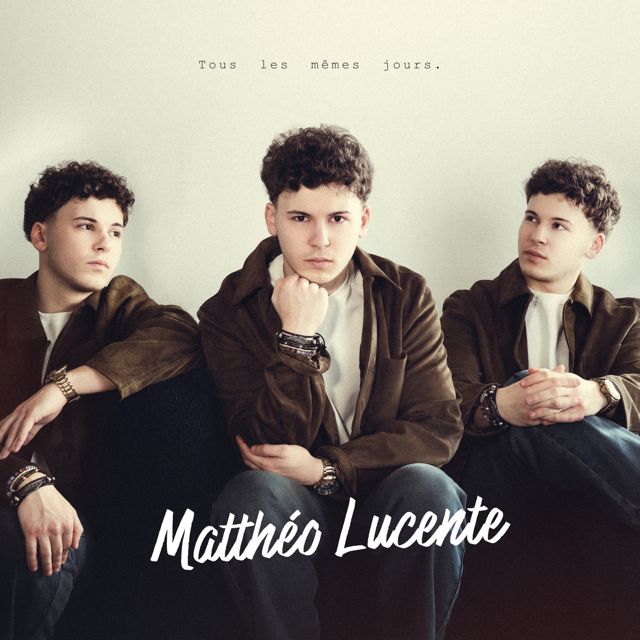 Matthéo LUCENTE - 'Tous Les Mêmes Jours' [Ringtone]