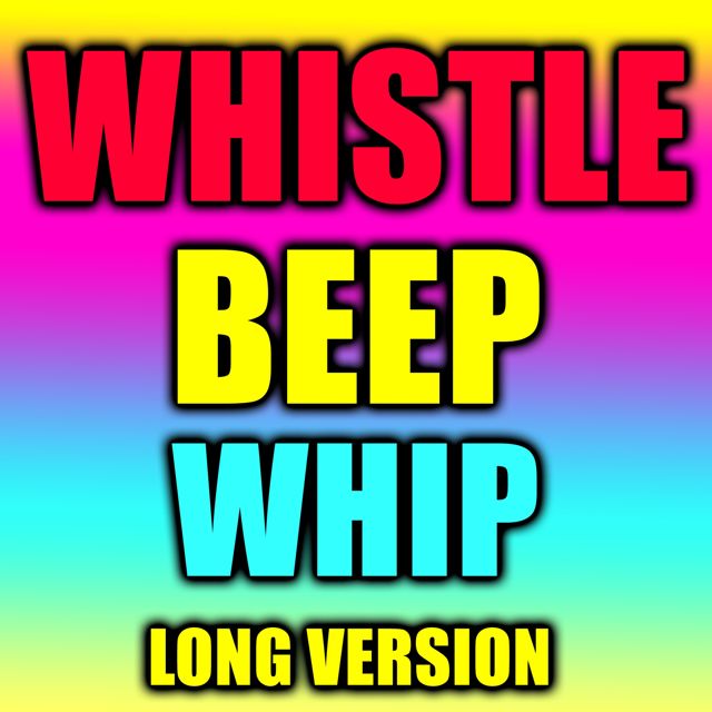 Text Tones For Phones - 'Whistle Beep Whip Long Version' [Ringtone]