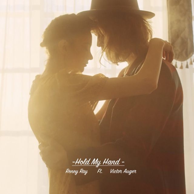 reney ray - 'Hold My Hand (feat. Victor Auger)' [Ringtone]