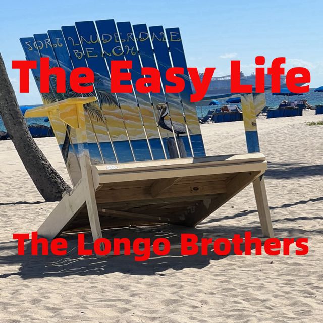The Longo Brothers - 'The Easy Life' [Ringtone]