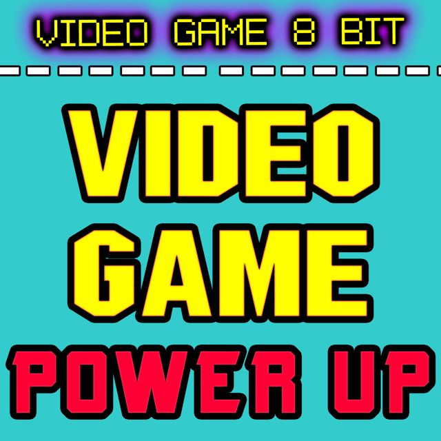 Video Game 8 Bit - 'Video Game Power Up Sound' [Ringtone]
