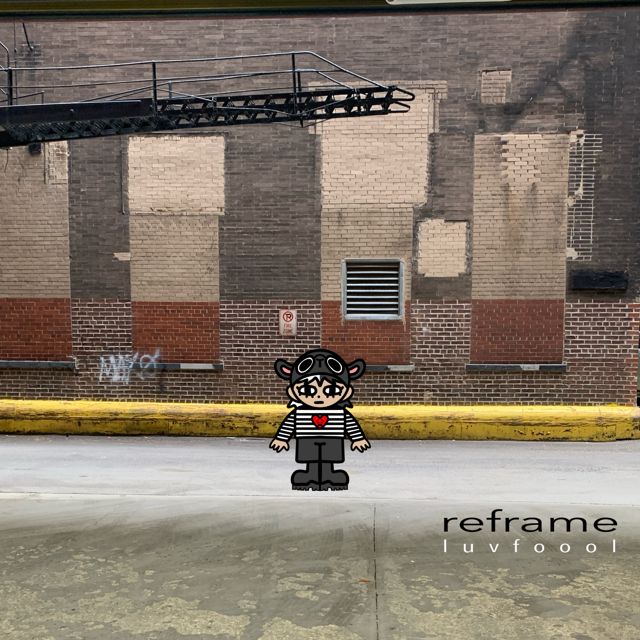 Luvfoool - 'Reframe' [Ringtone]