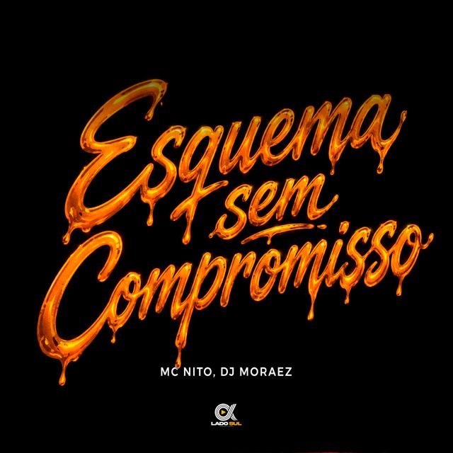 MC Nito - 'Esquema sem Compromisso (feat. DJ Moraez)' [Ringtone]