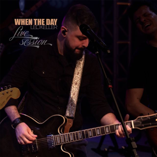 Leo Keller - 'When the Day (Live Session)' [Ringtone]