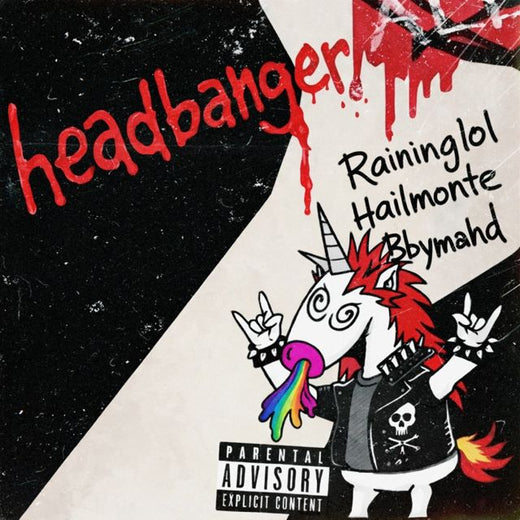 Raininglol - 'HEADBANGER (feat. hailmonte & bbymahd)' [Ringtone]