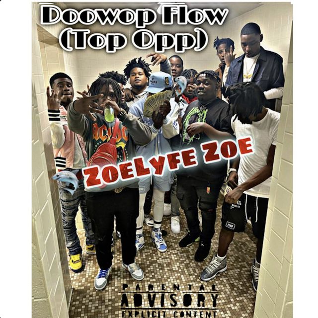 Zoelyfe Zoe - 'Doowop Flow (Top Opp)' [Ringtone]