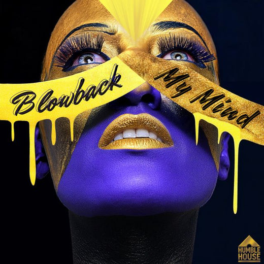 BLOWBACK - 'My Mind' [Ringtone]