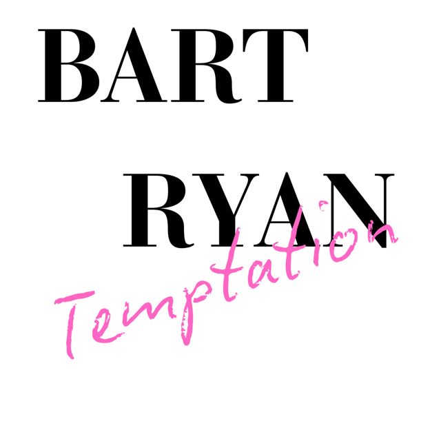 Bart Ryan - 'Break My Heart' [Ringtone]