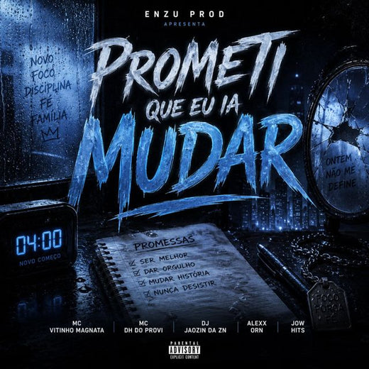 ENZU PROD - 'Prometi que eu ia mudar (feat. MC DH DO PROVI & MC VITINHO MAGNATA & Alexx ORN & JOW HITS)' [Ringtone]