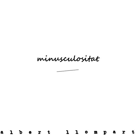 Albert Llompart - 'Minusculositat' [Ringtone]