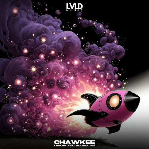 CHAWKEE - 'I Know You Wanna GO!' [Ringtone]
