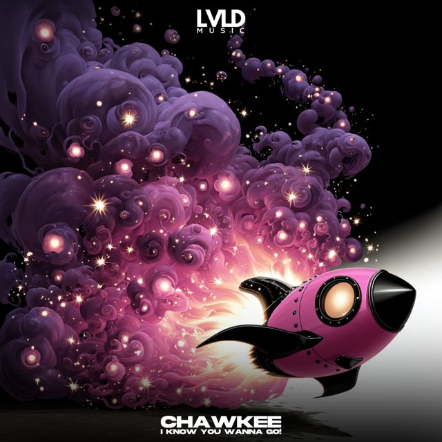 CHAWKEE - 'I Know You Wanna GO!' [Ringtone]