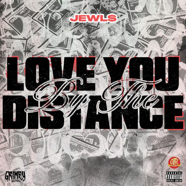 Jewl$ - 'Love You By The Distance' [Ringtone]