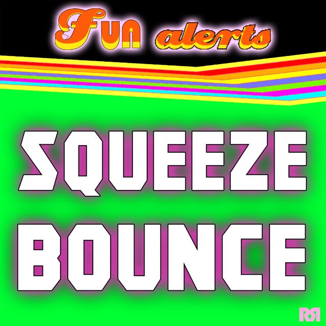 Fun Alerts - 'Squeeze Bounce (Text Tone)' [Ringtone]
