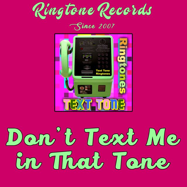 RR Collective - 'Don't Text Me in That Tone (Sci Fi)' [Ringtone]