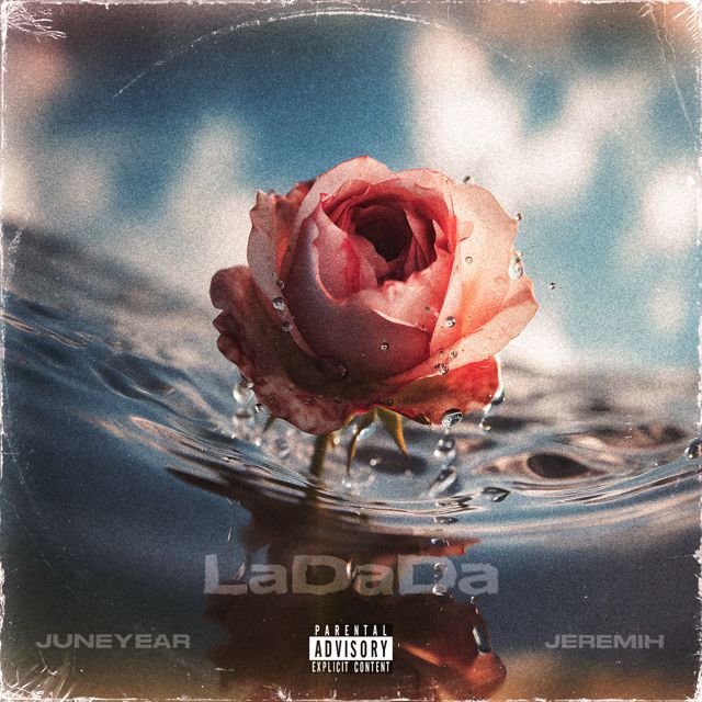 Juneyear - 'LaDaDa (feat. Jeremih)' [Ringtone]