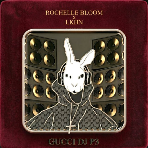 Rochelle Bloom - 'Gucci DJ P3 (feat. Lkhn)' [Ringtone]