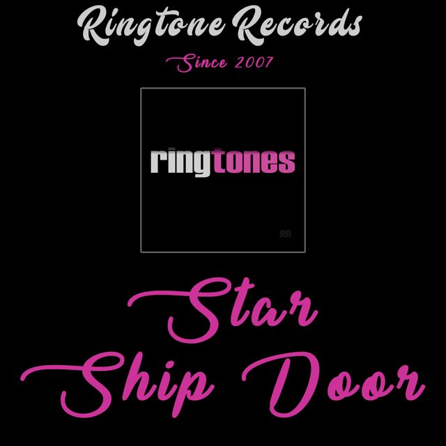 RR Collective - 'Star Ship Door' [Ringtone]