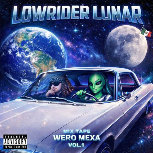 Wero Mexa - 'LOWRIDER LUNAR' [Ringtone]