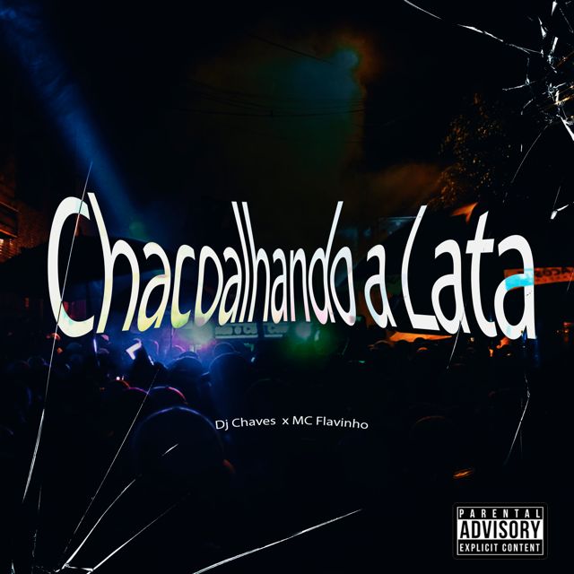 MC Flavinho - 'Chacoalhando a Lata (feat. Dj Chaves)' [Ringtone]