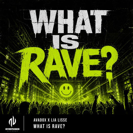 AVADOX - 'What Is Rave? (feat. Lia Lisse)' [Ringtone]
