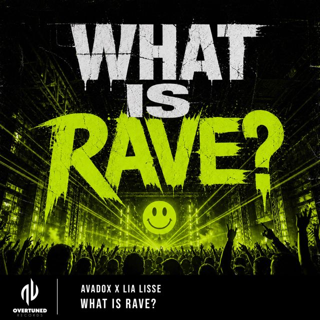AVADOX - 'What Is Rave? (feat. Lia Lisse)' [Ringtone]