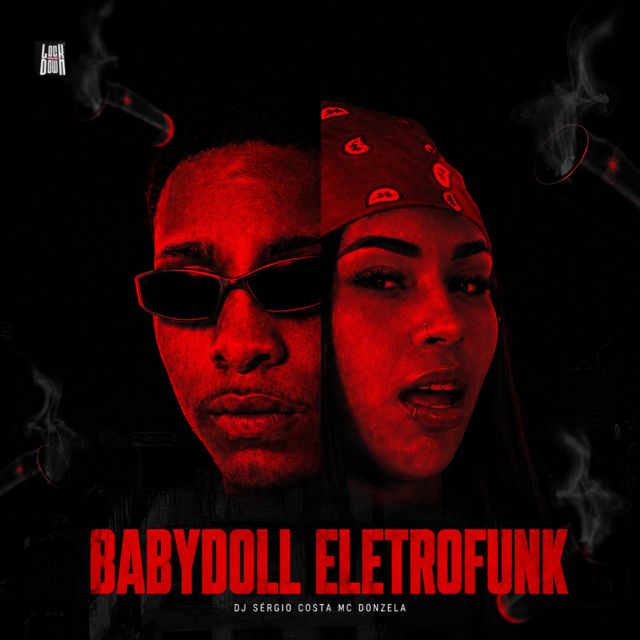 Dj sergio costa - 'Babydoll (Eletrofunk) (feat. MC Donzela)' [Ringtone]