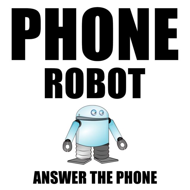 Text - 'Phone Robot Answer The Phone (feat. Phone)' [Ringtone]