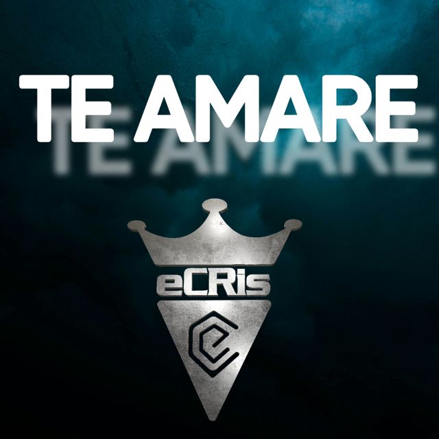 eCRis - 'TE AMARE' [Ringtone]