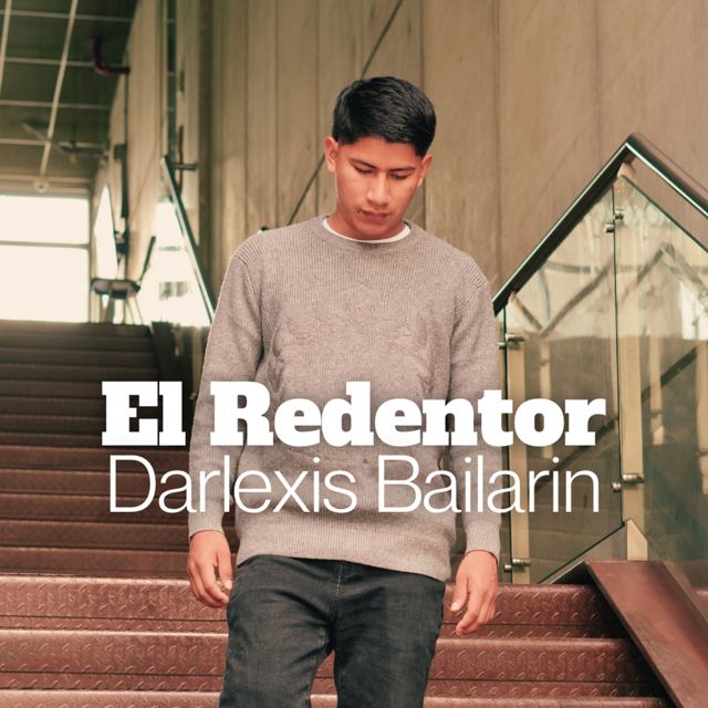 Darlexis Bailarin - 'El Redentor' [Ringtone]