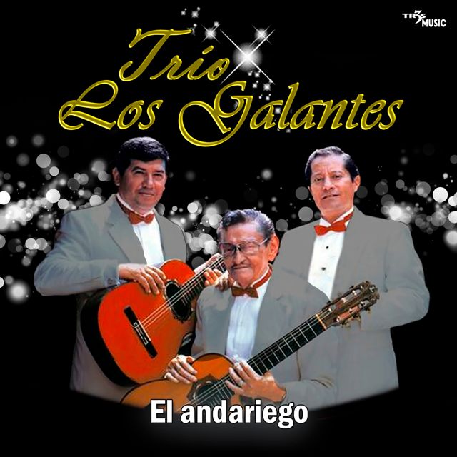 Trio Los Galantes - 'Amor añejo' [Ringtone]