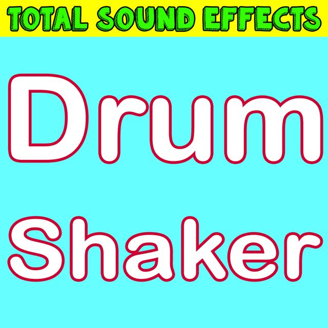 Total Sound Effects Library - 'Drum Shaker' [Ringtone]