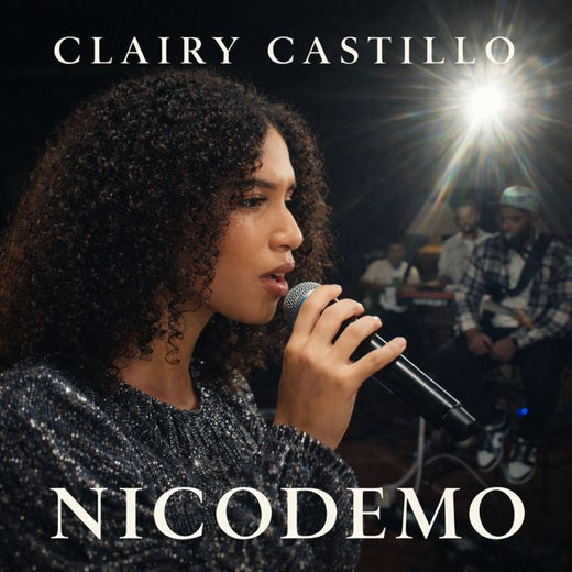 Clairy Castillo - 'NICODEMO (EN VIVO)' [Ringtone]