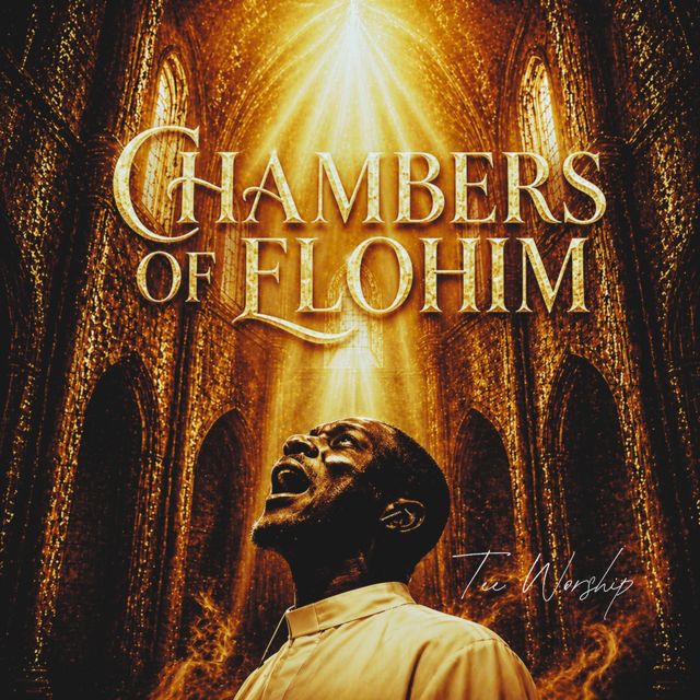 Tee Worship - 'Chambers Of Elohim' [Ringtone]