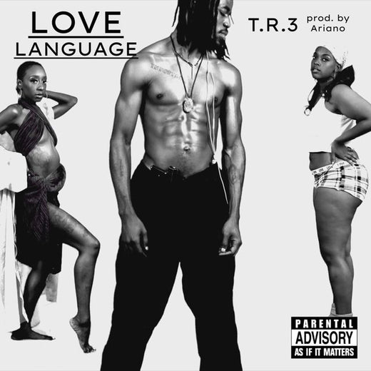 T.R.3 - 'Love Language' [Ringtone]