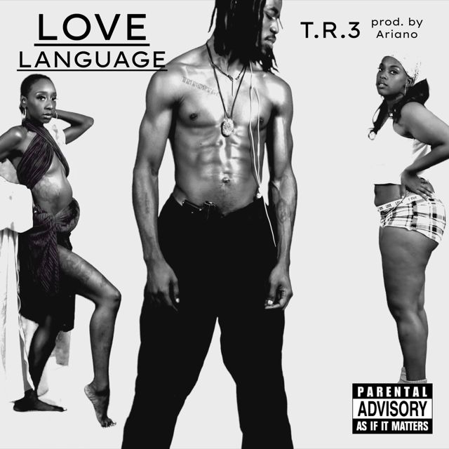 T.R.3 - 'Love Language' [Ringtone]