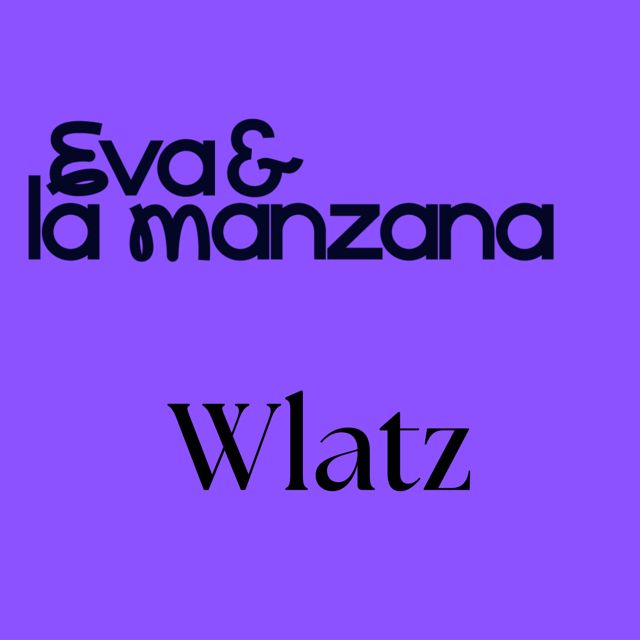Eva - 'Wlatz (feat. la Manzana)' [Ringtone]