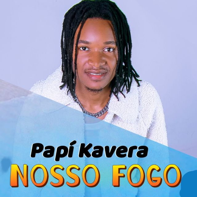 Papí Kavera - 'Nosso Fogo' [Ringtone]