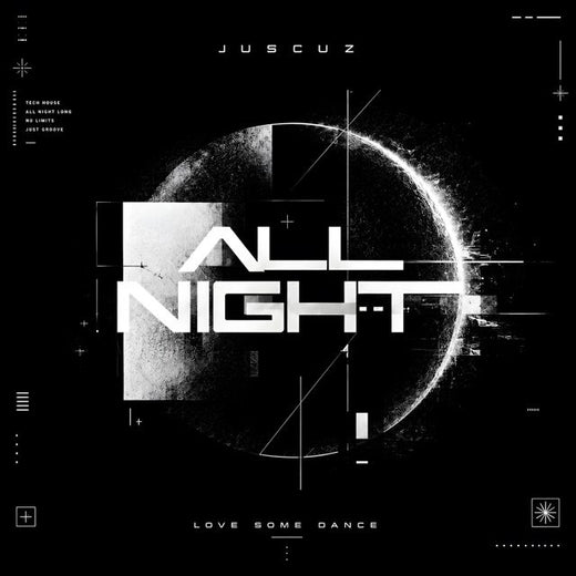 JUSCUZ - 'All Night' [Ringtone]