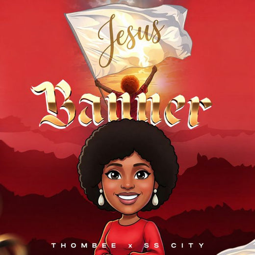 Thombee - 'Jesus Banner (feat. SS City)' [Ringtone]