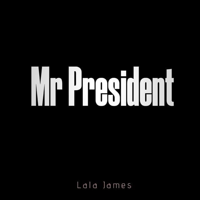 Lala James - 'Mr President' [Ringtone]