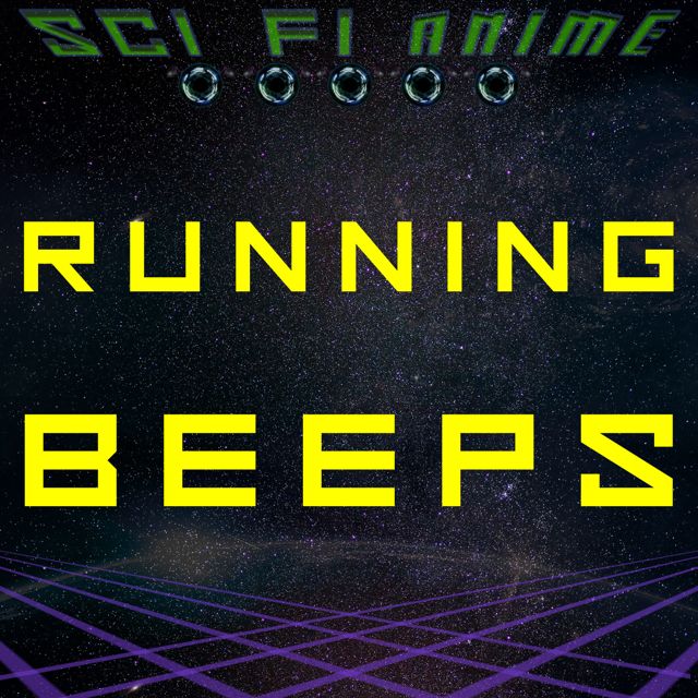 Sci Fi Anime - 'Running Beeps' [Ringtone]