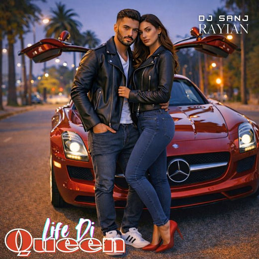 DJ SANJ - 'Life Di Queen (feat. RAYIAN)' [Ringtone]