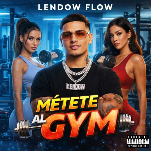 Lendow Flow - 'Métete Al Gym' [Ringtone]