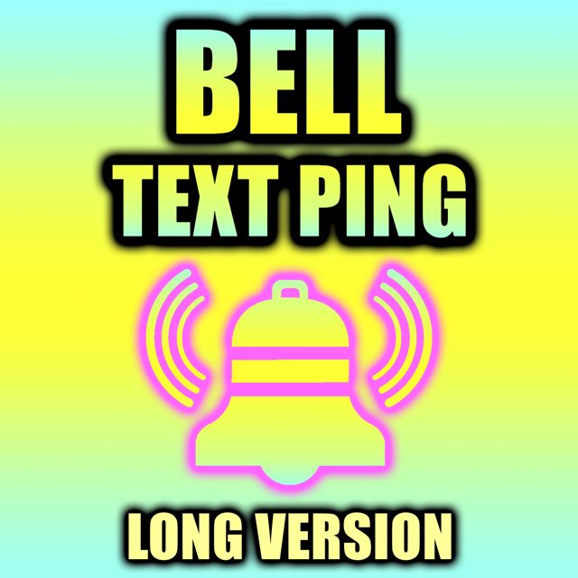 Beep - 'Bell Text Ping Long Version (feat. Bell Phone Sounds)' [Ringtone]