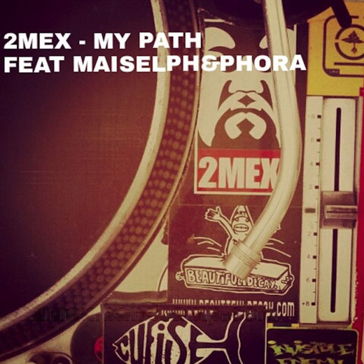 2Mex - 'My Path' [Ringtone]