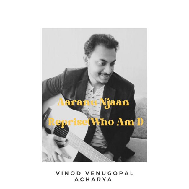 Vinod Venugopal Acharya - 'Aaranu Njaan (Reprise)' [Ringtone]